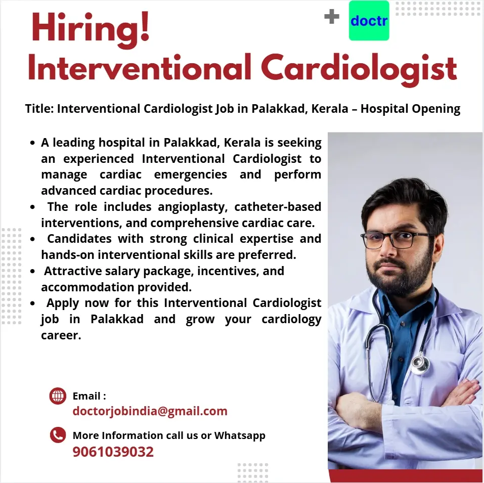 Interventional Cardiologist Jobs in Palakkad